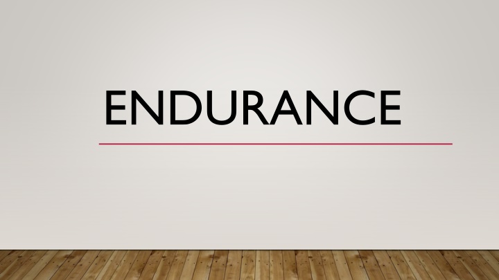 Endurance in Physical Fitness