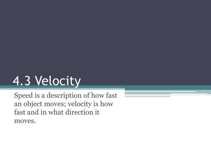 Velocity vs. Speed in Physics