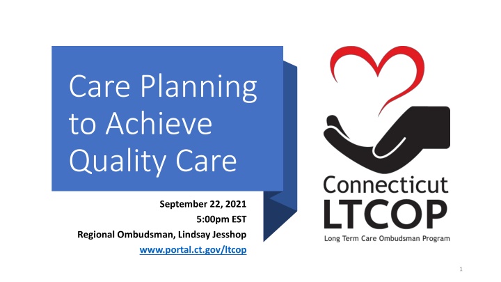Basics of Care Planning for Quality Care in Nursing Homes