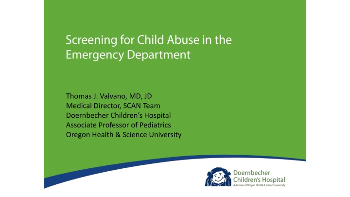 Child Physical Abuse Incidence and Detection in Oregon