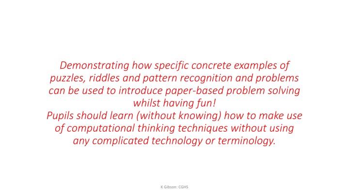 Engaging Paper-Based Problem Solving for Computational Thinking Skills