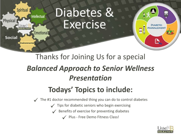 Senior Wellness Presentation: Managing Diabetes Through Exercise