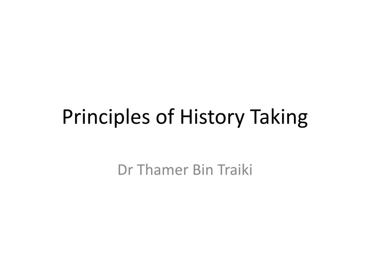 Principles of History Taking in Clinical Assessment
