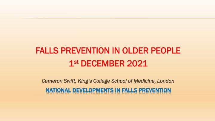 Falls Prevention in Older People: Key Concepts and Strategies
