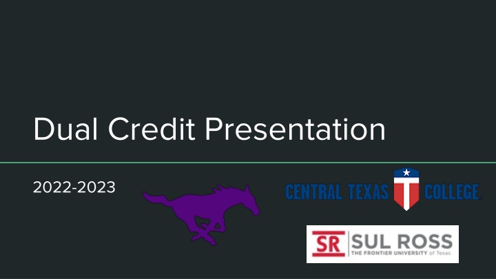 Dual Credit Programs for High School Students
