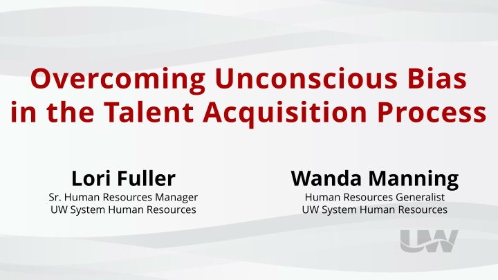Overcoming Unconscious Bias in Talent Acquisition Process