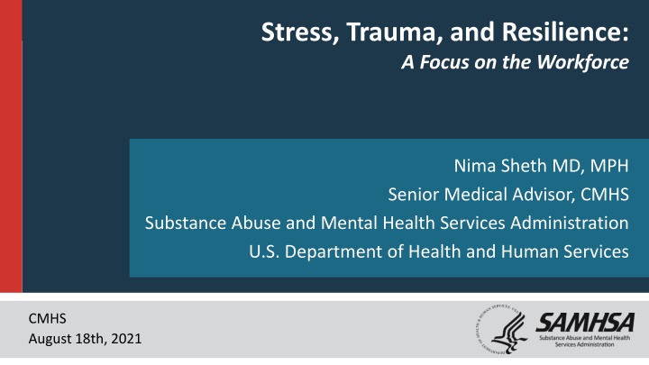 Stress, Trauma, and Resilience in the Workforce