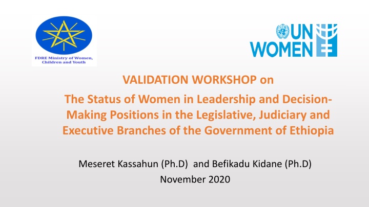 Validation Workshop on the Status of Women in Leadership in Ethiopia