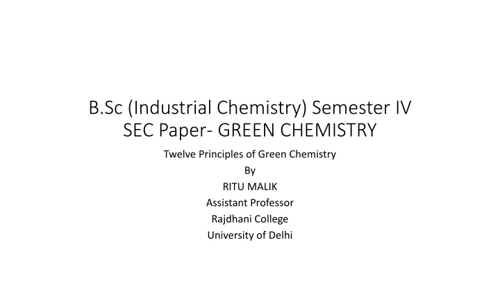 Green Chemistry: Renewable Feedstocks and Biological Processes in Industrial Chemistry