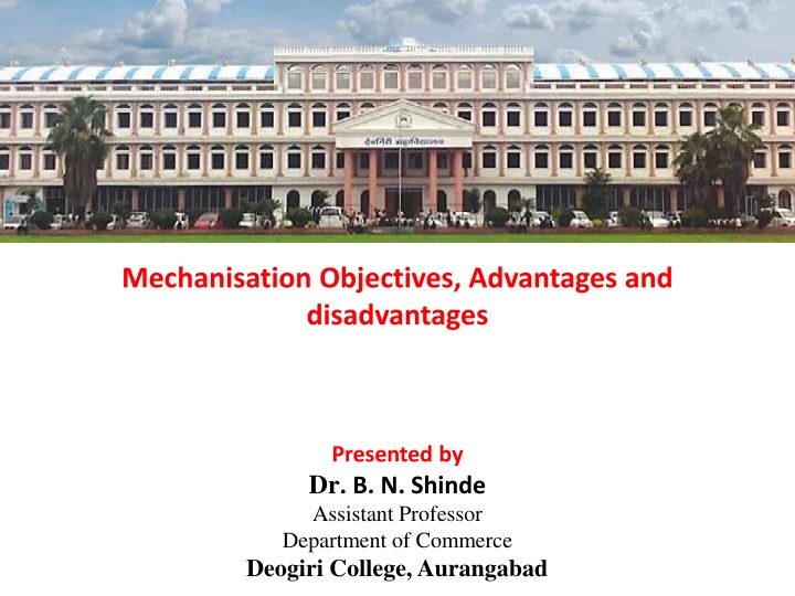 Mechanisation in Offices: Objectives, Advantages, and Disadvantages