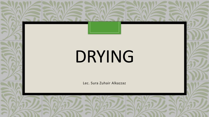 Drying Principles and Applications