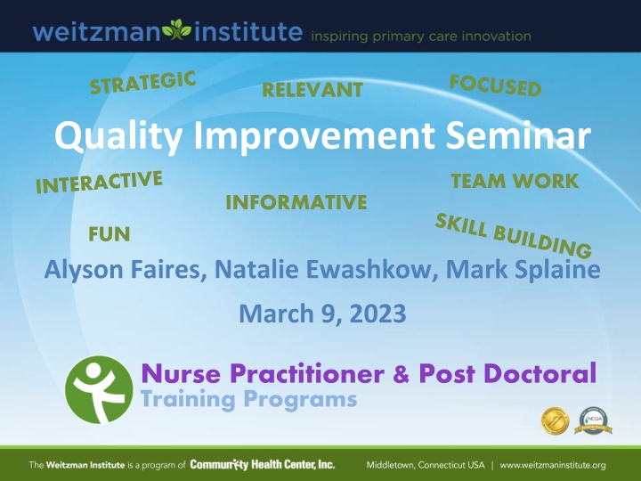 Quality Improvement Strategies for Stakeholder Engagement