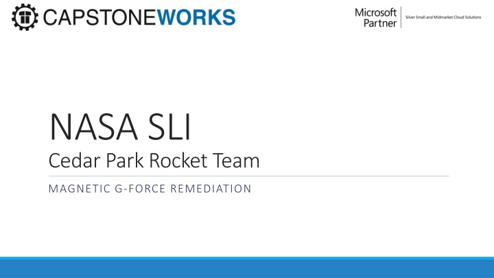 NASA Cedar Park Rocket Team Magnetic G-Force Remediation Project