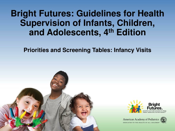 Bright Futures: Guidelines for Health Supervision of Infants, Children, and Adolescents