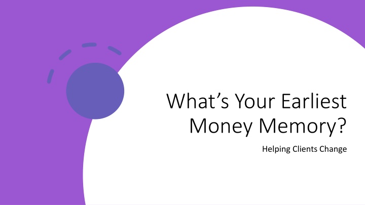 Uncovering Money Memories to Shape Financial Behavior