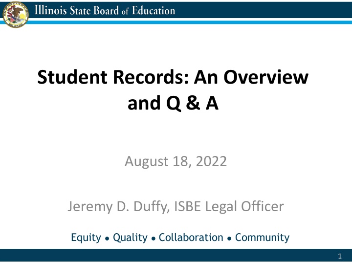 Student Records: FERPA and ISSRA Guidelines