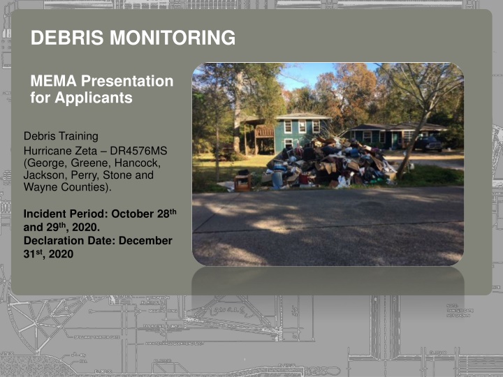 Debris Monitoring Operations Presentation for Applicants