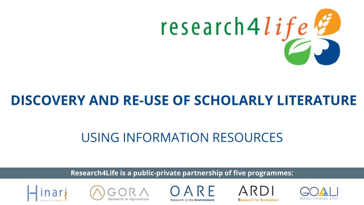 Effective Strategies for Literature Searches and Re-Use of Scholarly Literature