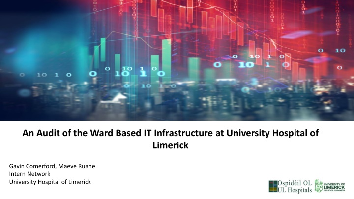 Audit of Ward-based IT Infrastructure at University Hospital of Limerick