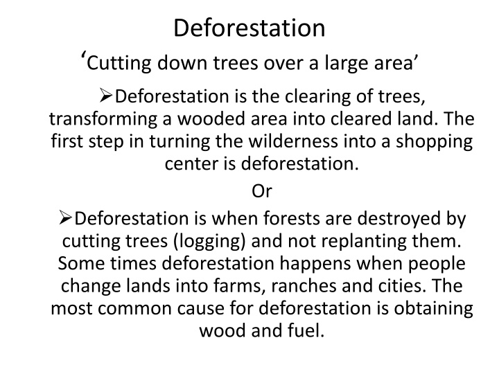 Deforestation: Causes, Impact, and Solutions