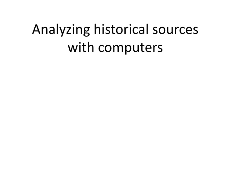 Historical Analysis with Digital Tools