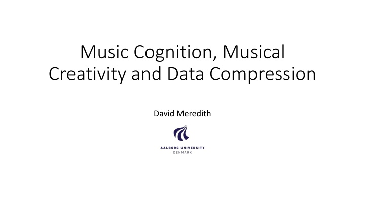 The Relationship Between Music, Cognition, and Data Compression