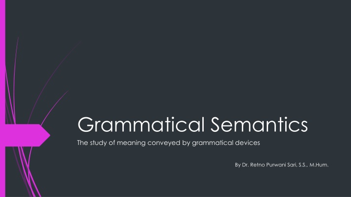 Grammatical Semantics in Linguistics