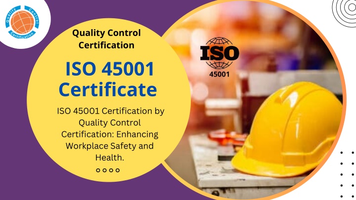 quality control certification iso 45001 n.w