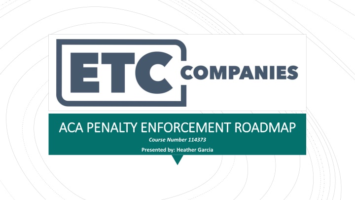 ACA Penalty Enforcement Roadmap for Employers