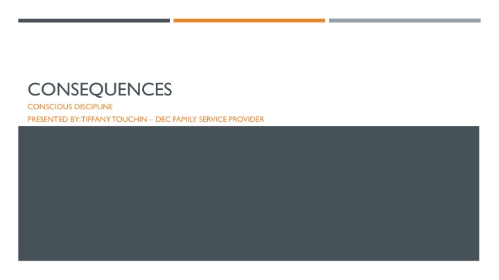 Conscious Discipline & Learning: Power of Intention and Skill of Consequence