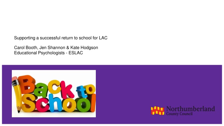 Supporting a Successful Return to School for LAC: Strategies by Educational Psychologists