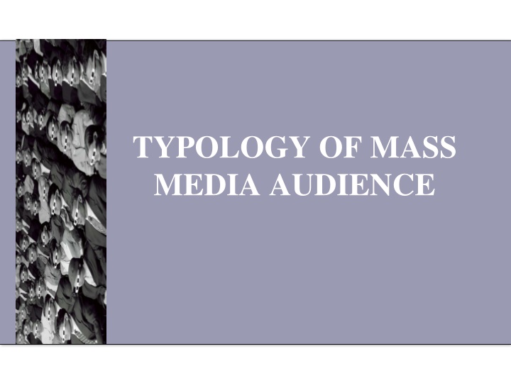 The Evolution of Media Audience