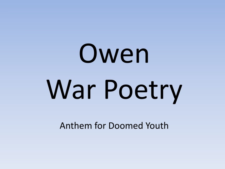 Exploring the Poetry and Life of Wilfred Owen