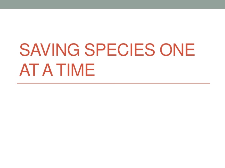 Conservation Strategies to Protect Endangered Species