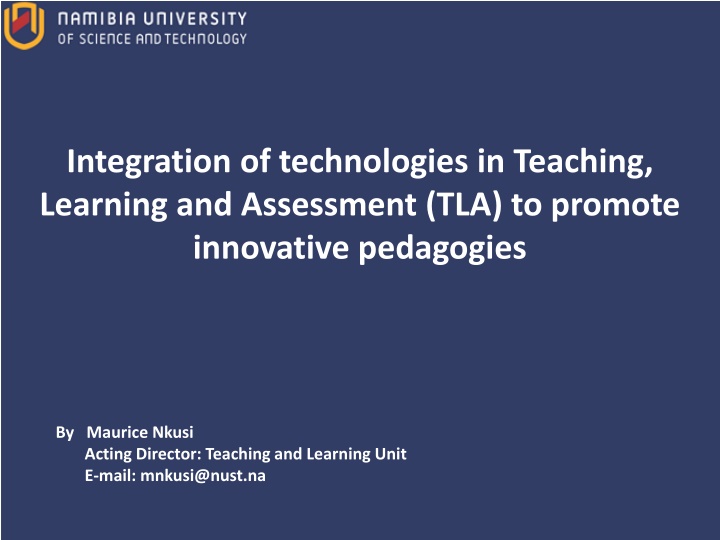 Integration of Technologies in Teaching, Learning, and Assessment for Innovative Pedagogies