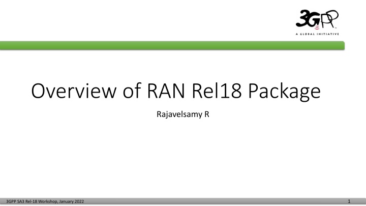 Overview of RAN Rel18 Package and Projects