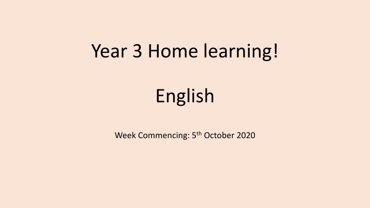 Year 3 Home Learning: English Week Activities - October 5th, 2020