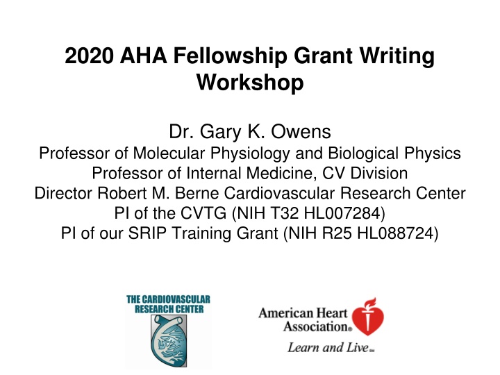 Optimizing Funding Success with American Heart Association: Insights from Dr. Gary K. Owens