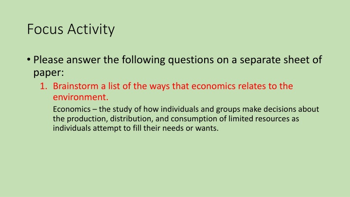 The Intersection of Economics and the Environment