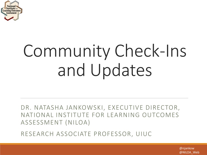 Community Check-Ins and Updates with Dr. Natasha Jankowski