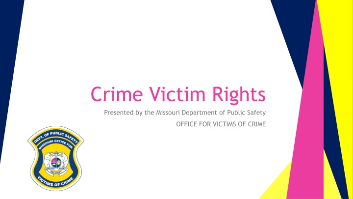 Crime Victim Rights in Missouri