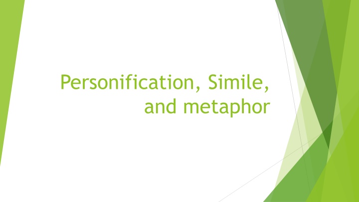 Personification, Simile, and Metaphor in Writing