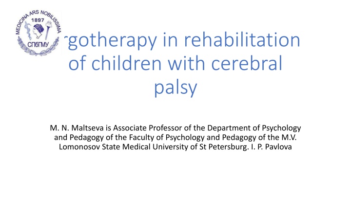 Ergotherapy in Cerebral Palsy Rehabilitation