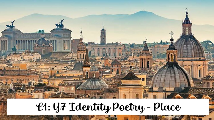 Impact of Place on Identity