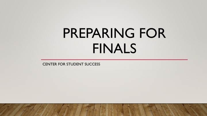 Effective Strategies for Final Exam Preparation
