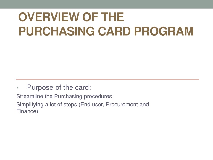 Streamlining Purchasing Procedures with P-Card Program