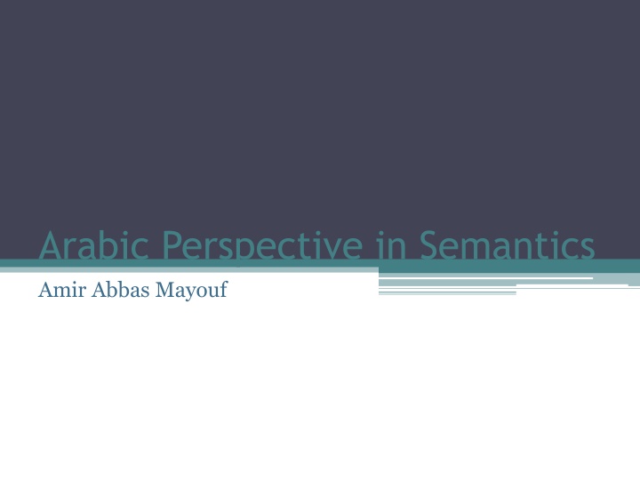 Arabic Semantics in Linguistics by Amir Abbas Mayouf