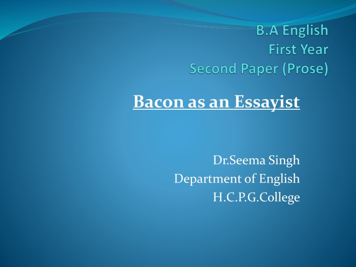 The Influence of Sir Francis Bacon as an Essayist