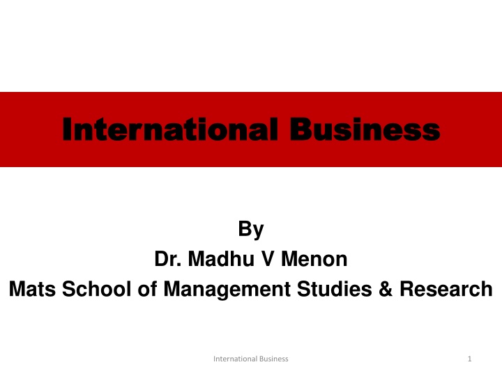 International Business: Overview and Perspectives