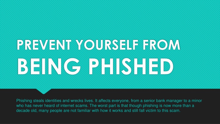 Protect Yourself from Phishing Scams: Essential Tips to Stay Safe Online